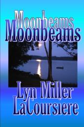 MoonBeams by Lyn Miller LaCoursiere 3